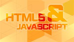 HTML5 & JavaScript